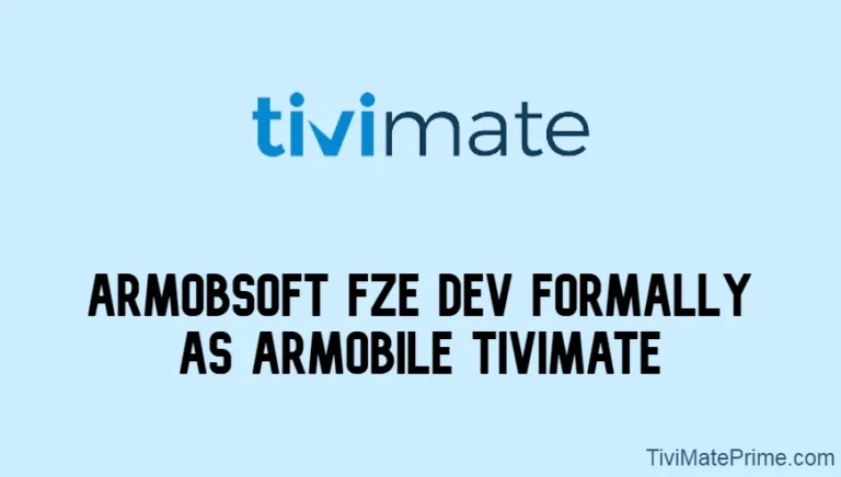 Armobsoft FZE Dev Formally As ARMobile TiviMate