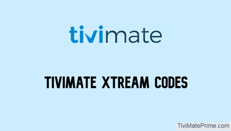 Tivimate Xtream Codes [Watch Live TV Channels Free]