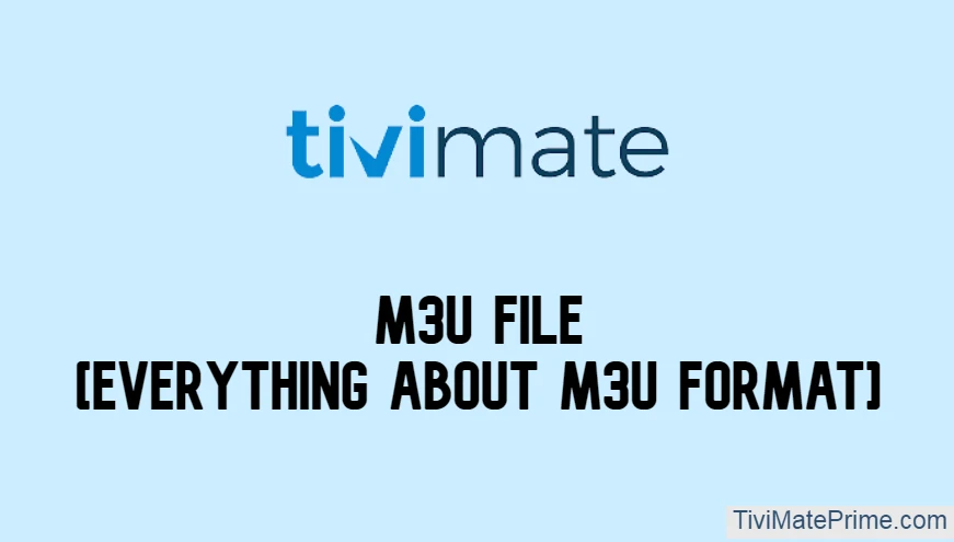 What is M3U file? [Everything About M3U Format]